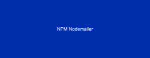 NPM Nodemailer
